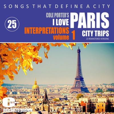 Various Artists - Songs That Define a City; Paris Volume 25 (Cole Porter's 'i Love Paris' 1) (202.