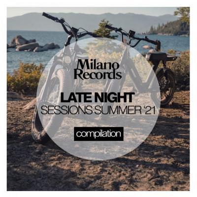 Various Artists - Late Night Sessions Summer '21 (2021)