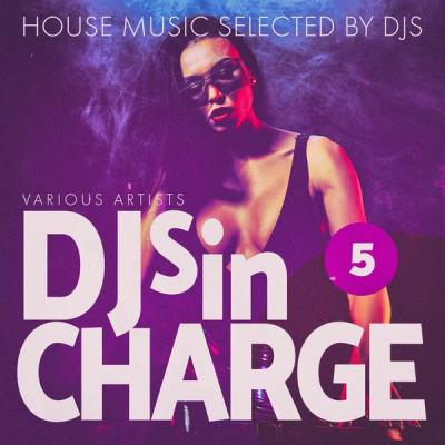 Various Artists - Djs in Charge Vol. 5 (2021)