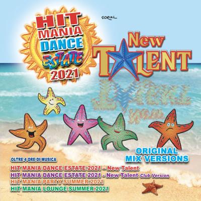 Various Artists - Hit Mania Dance Estate 2021 - New Talent (2021)