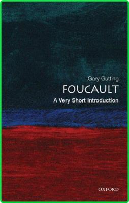 Foucault Very Short Introduction Oxford