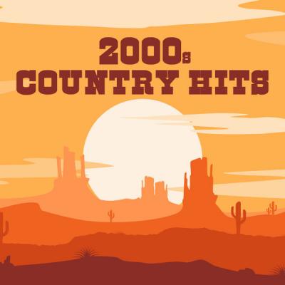 Various Artists - 2000s Country Hits (2021)