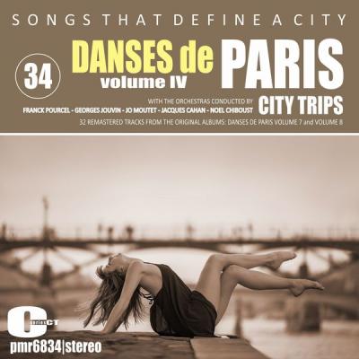 Various Artists - Songs That Define a City; Danses De Paris Iv Vol. 34 (2021)