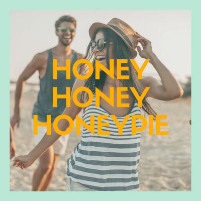 Various Artists - Honey Honey Honeypie (2021)