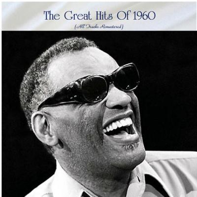 Various Artists - The Great Hits Of 1960 (All Tracks Remastered) (2021)