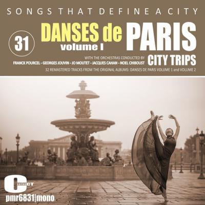 Various Artists - Songs That Define a City; Danses De Paris I Vol. 31 (2021)