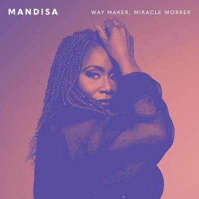 Mandisa - Way Maker Miracle Worker (2021)