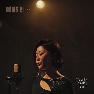 Golden Swing Band - Golden Rules (2021)