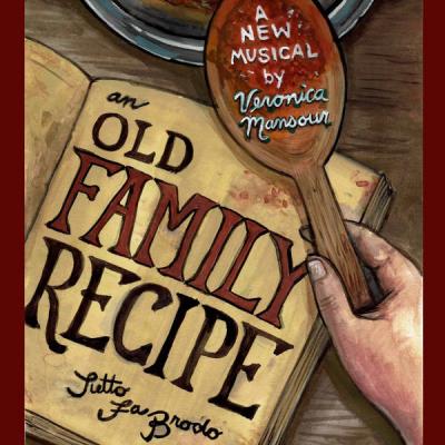 Various Artists - An Old Family Recipe (Original Cast Recording) (2021)