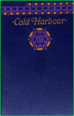 Cold Harbour (1925) by Francis Brett Young