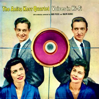 The Anita Kerr Quartet - Voices In Hi-Fi (Remastered) (2021)