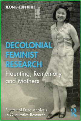 Decolonial Feminist Research _d152110a229c6027453796670f997fa2