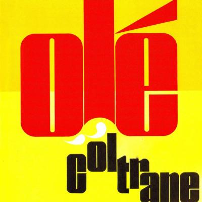 John Coltrane - ¡OLE! Coltrane (Original Mono Version Remastered) (2021)
