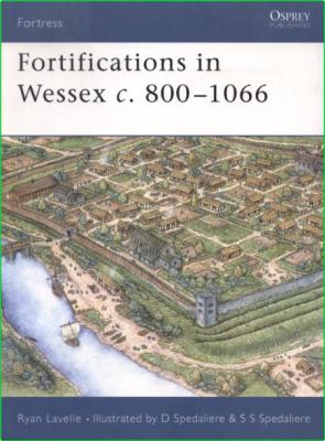Fortifications In Wessex C 800-1066