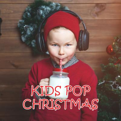 Various Artists - Kids Pop Christmas (2021)