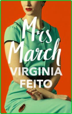 Mrs March by Virginia Feito