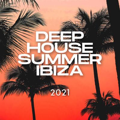 Various Artists - Deep House Summer Ibiza 2021 (2021)