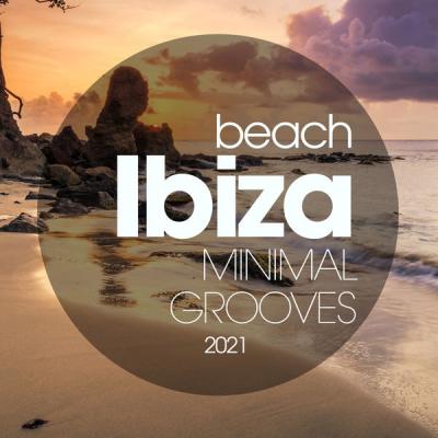 Various Artists - Beach Ibiza Minimal Grooves 2021 (2021)