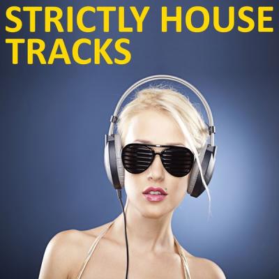 Various Artists - Strictly House Tracks (2021)
