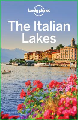The Italian Lakes Travel Guide