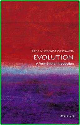 Evolution  A Very Short Introduction by Brian Charlesworth  _ec8d93752111d57b4a1fe6922450a3f9