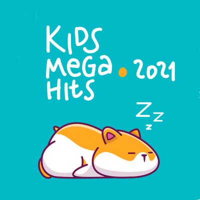 Various Artists - Kids Mega Hits 2021 (2021)