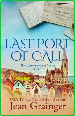 Last Port of Call by Jean Grainger  _5127c87792db4e0365d3c7d3ecd30644