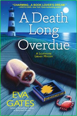 A Death Long Overdue by Eva Gates  _f58a7e8a3551bc4a7fd7a125f292c56f