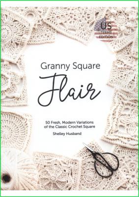 Husband Shelley - Granny Square Flair - 2018