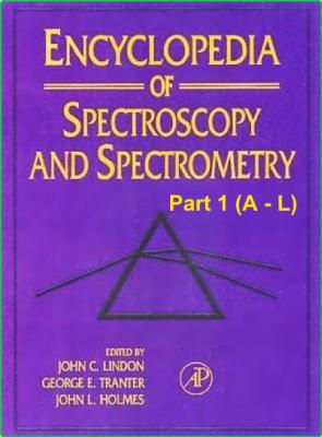 Encyclopedia of spectroscopy and spectrometry