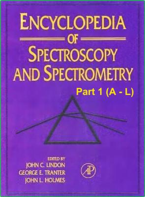 Encyclopedia of spectroscopy and spectrometry _acb54892e998ad05c79a5c82b092428a