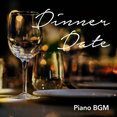 Smooth Lounge Piano - Dinner Date Piano BGM (2021)