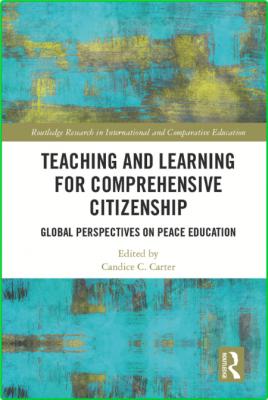 Teaching and Learning for Comprehensive Citizenship _038045085ccd9677f0a9755ed6f6902e