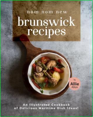 Nom Nom New Brunswick Recipes - An Illustrated Cookbook of Delicious Maritime Dish... _3b13ea67bb33a132c05d900b8b4f3d60