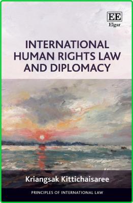 International Human Rights Law and Diplomacy _31d7c72516963cb66c6067e3281cd391