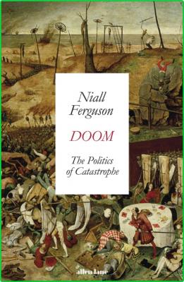 Doom - The Politics of Catastrophe, UK Edition