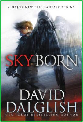 David Dalglish - Skyborn