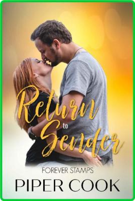 Return to Sender  Second Chance - Piper Cook