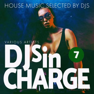 Various Artists - Djs in Charge Vol. 7 (2021)