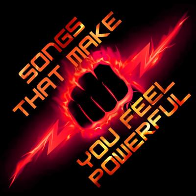 Various Artists - songs that you feel powerful (2021)