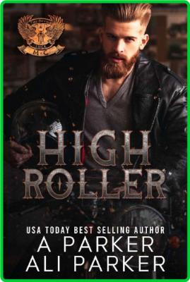 High Roller - A Parker
