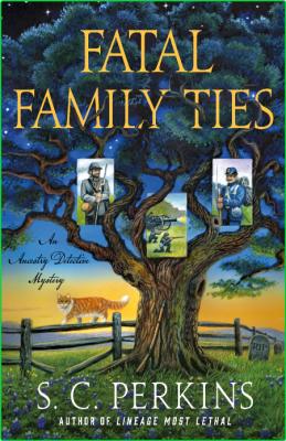 Fatal Family Ties by S  C  Perkins