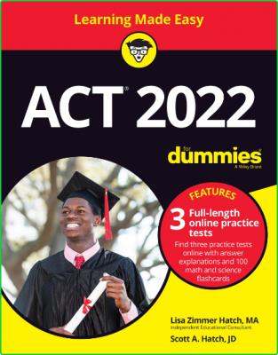 ACT 2022 For Dummies with Online Practice (ACT for Dummies), 8th Edition