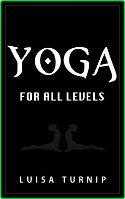 Yoga for All Levels