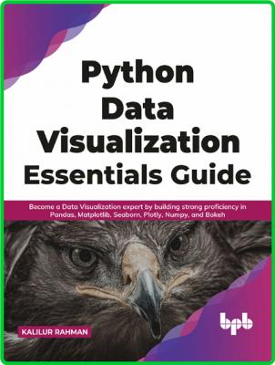 Python Data Visualization Essentials Guide _5907c14f03a24ec05f39f0a9c374e9df