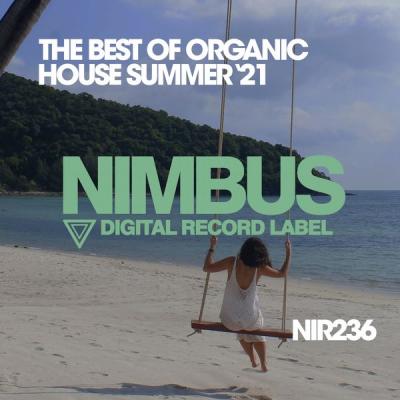 Various Artists - The Best of Organic House Summer '21 (2021)