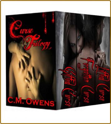 The Curse Trilogy  Boxset - C M  Owens