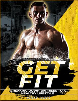Get Fit! - Breaking Down Barriers to a Healthy Lifestyle