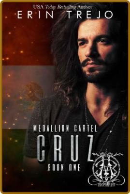 Cruz  Medallion Cartel - Erin Trejo