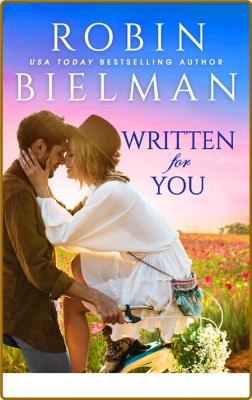 Written For You - Robin Bielman